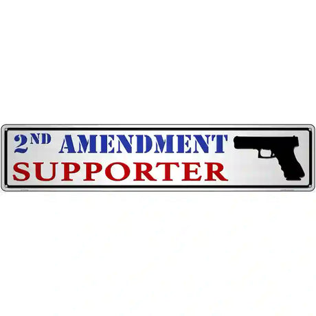 2nd Amendment Supporter Pistol Novelty Metal Street Sign 24" x 5" (ST)