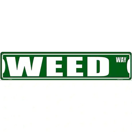 Weed Way Novelty Metal Street Sign 24" x 5" (ST)