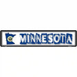 Minnesota State Outline Novelty Metal Vanity Street Sign 24" x 5" (ST)