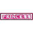 Princess Novelty Metal Street Sign 24" x 5" (ST)