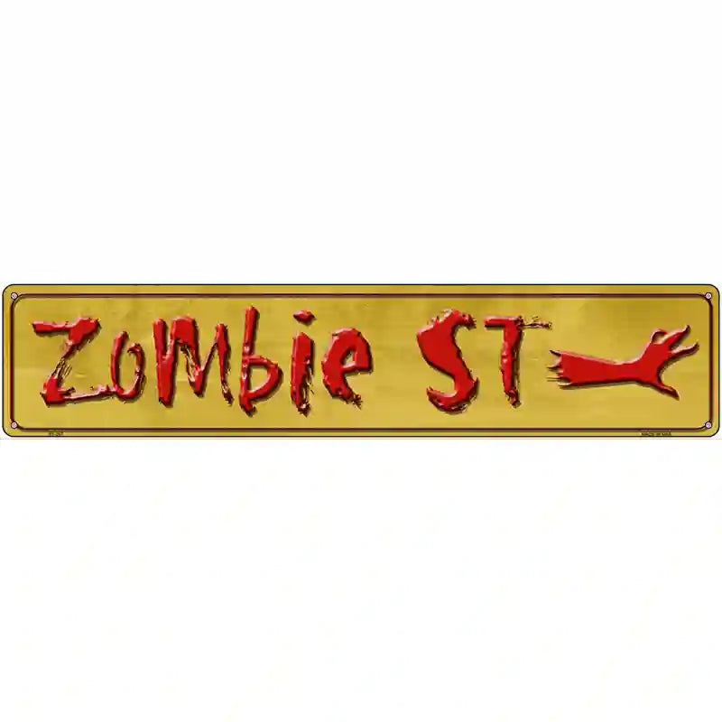 Zombie Street Metal Novelty Street Sign 24" x 5" (ST)