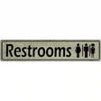 Restrooms Metal Novelty Street Sign 24" x 5" (ST)