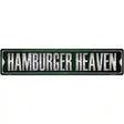 Hamburger Heaven Metal Novelty Street Sign 24" x 5" (ST)