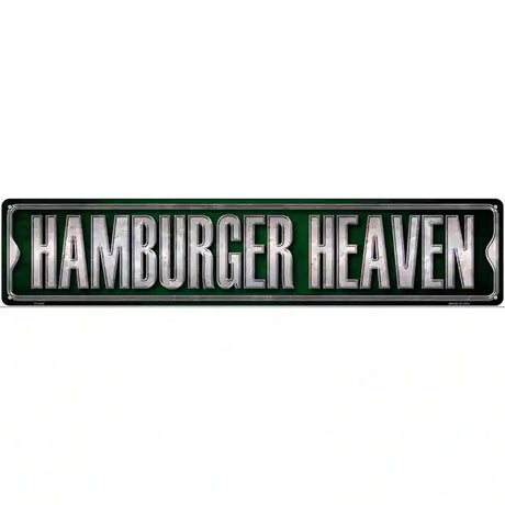 Hamburger Heaven Metal Novelty Street Sign 24" x 5" (ST)