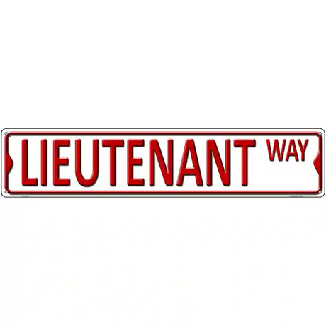 Lieutenant Way Metal Novelty Street Sign 24" x 5" (ST)