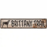 Brittany Trail Novelty Metal Street Sign 24" x 5" (ST)