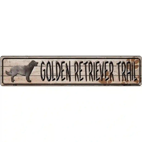 Golden Retriever Novelty Metal Street Sign 24" x 5" (ST)