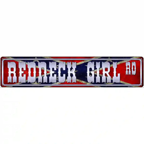 Redneck Girl Rd Novelty Metal Street Sign 24" x 5" (ST)