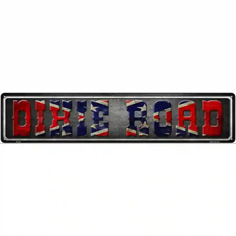 Dixie Road Novelty Metal Street Sign 24" x 5" (ST)