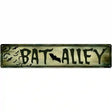 Bat Alley Novelty Metal Street Sign 24" x 5" (ST)