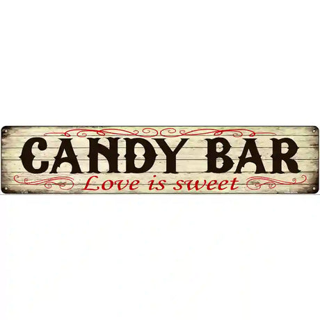 Candy Bar Novelty Metal Street Sign 24" x 5" (ST)