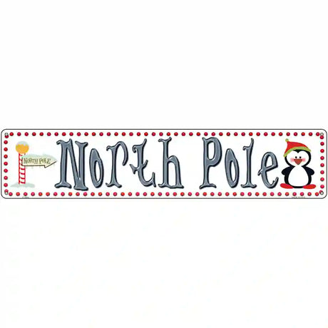 North Pole Novelty Metal Street Sign 24" x 5" (ST)