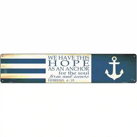 Hope Novelty Metal Street Sign 24" x 5" (ST)