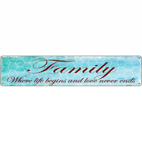 Family Novelty Metal Street Sign 24" x 5" (ST)