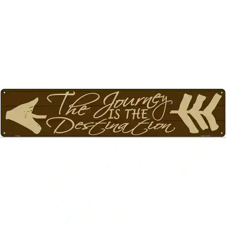 The Journey Novelty Metal Street Sign 24" x 5" (ST)