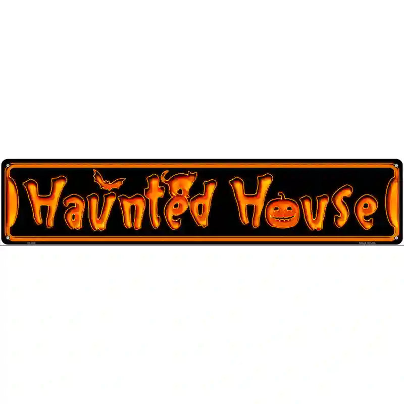 Haunted House Novelty Metal Street Sign 24" x 5" (ST)