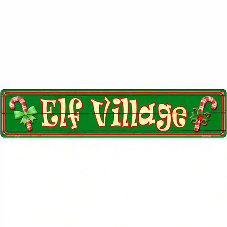 Elf Village Novelty Street Sign 24" x 5" (ST)