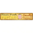 Farm Fresh Popcorn Novelty Metal Street Sign 24" x 5" (ST)