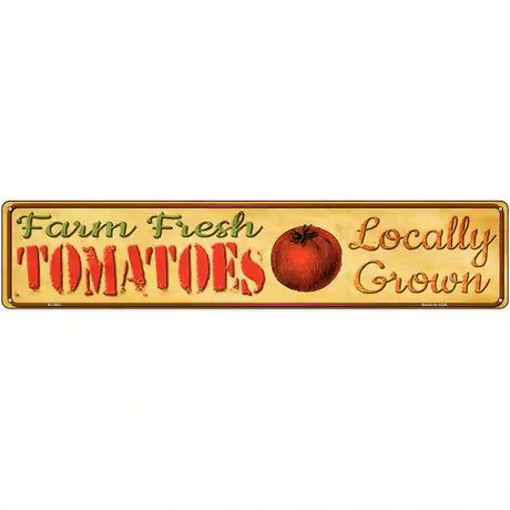 Farm Fresh Tomatoes Novelty Metal Street Sign 24" x 5" (ST)