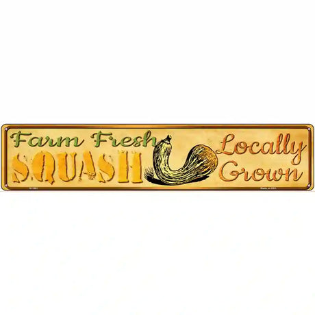 Farm Fresh Squash Novelty Metal Street Sign 24" x 5" (ST)