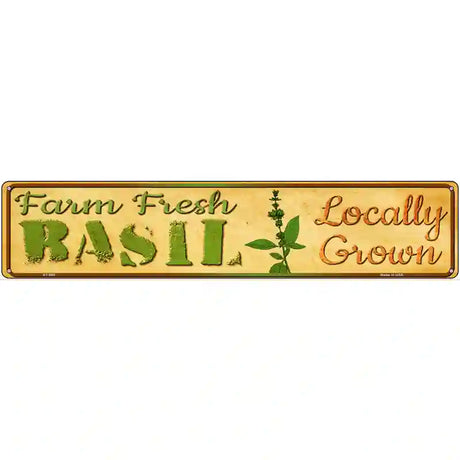 Farm Fresh Basil Novelty Metal Street Sign 24" x 5" (ST)