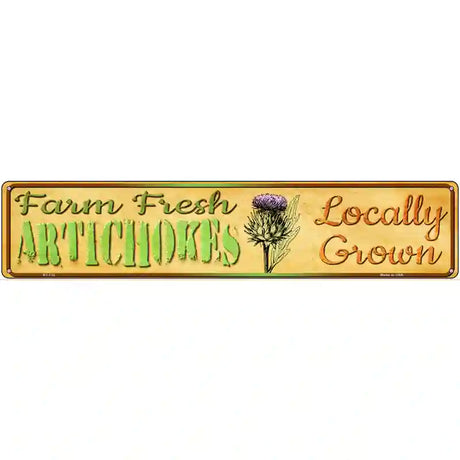 Farm Fresh Artichokes Novelty Metal Street Sign 24" x 5" (ST)