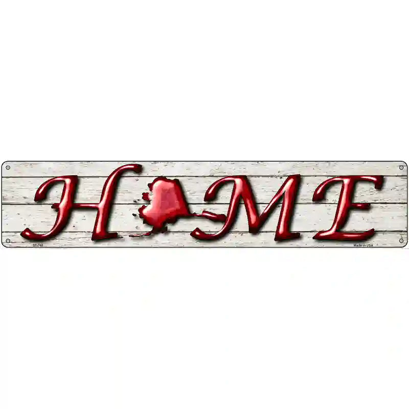 Alaska Home State Outline Novelty Metal Street Sign 24" x 5" (ST)