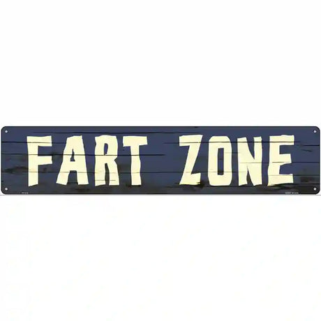 Fart Zone Novelty Metal Street Sign 24" x 5" (ST)