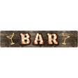 Bar Cocktails Bulb Lettering Novelty Metal Street Sign 24" x 5" (ST)