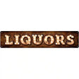 Liquors Bulb Lettering Novelty Metal Street Sign 24" x 5" (ST)