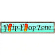 Orange Flip Flop Zone Novelty Metal Street Sign 24" x 5" (ST)