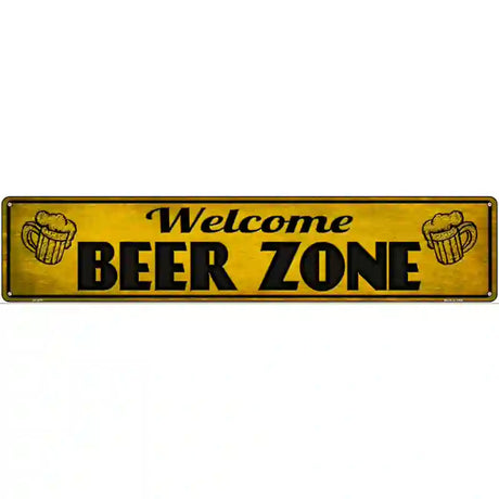 Welcome Beer Zone Novelty Metal Street Sign 24" x 5" (ST)