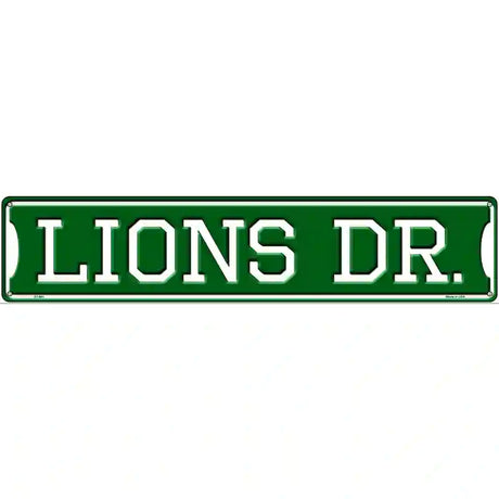 Lions Dr Novelty Metal Street Sign 24" x 5" (ST)