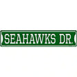 Seahawks Dr Novelty Metal Street Sign 24" x 5" (ST)