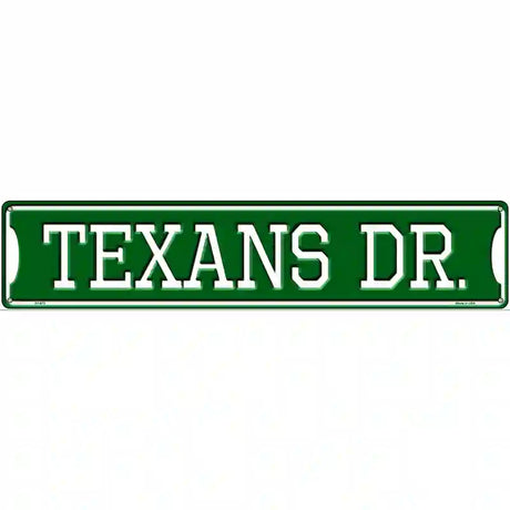 Texans Dr Novelty Metal Street Sign 24" x 5" (ST)