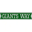 Giants Way Novelty Metal Street Sign 24" x 5" (ST)