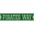 Pirates Way Green Novelty Metal Street Sign 24" x 5" (ST)