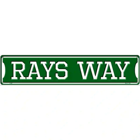 Rays Way Novelty Metal Street Sign 24" x 5" (ST)