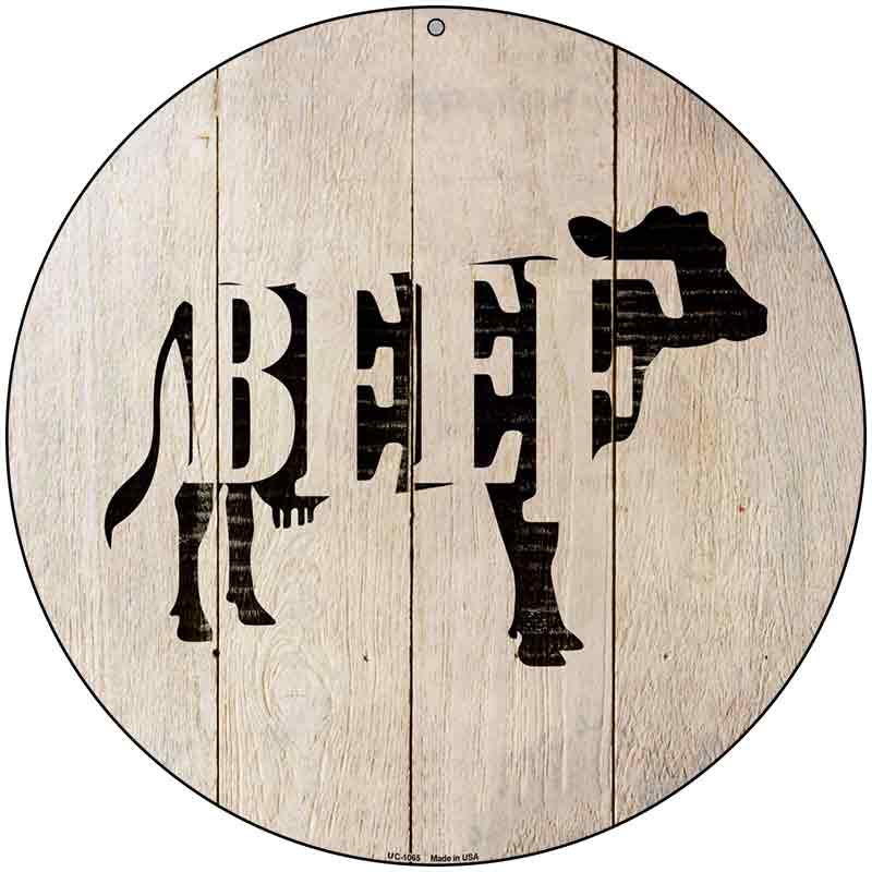 Cows Make Beef Novelty Metal Circular Sign UC-1065