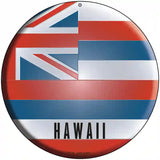 Hawaii State Flag Metal Circular Sign 8" (UC)