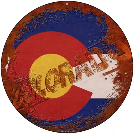 Colorado Rusty Stamped Novelty Metal Circular Sign 8" (UC)