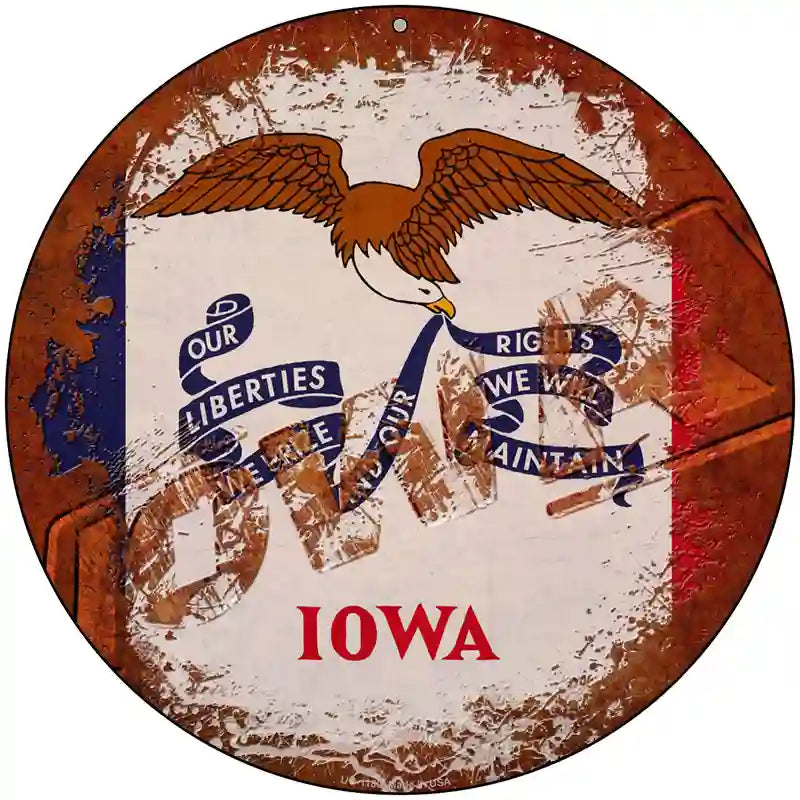 Iowa Rusty Stamped Novelty Metal Circular Sign 8" (UC)