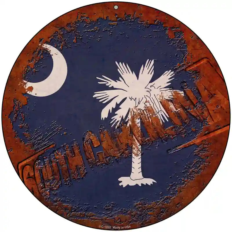 South Carolina Rusty Stamped Novelty Metal Circular Sign 8" (UC)