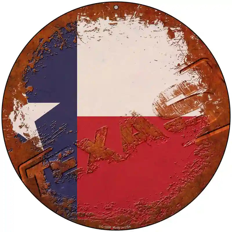 Texas Rusty Stamped Novelty Metal Circular Sign 8" (UC)