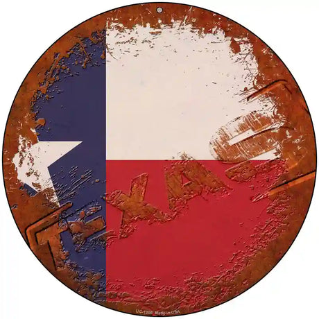 Texas Rusty Stamped Novelty Metal Circular Sign 8" (UC)