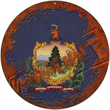 Vermont Rusty Stamped Novelty Metal Circular Sign 8" (UC)