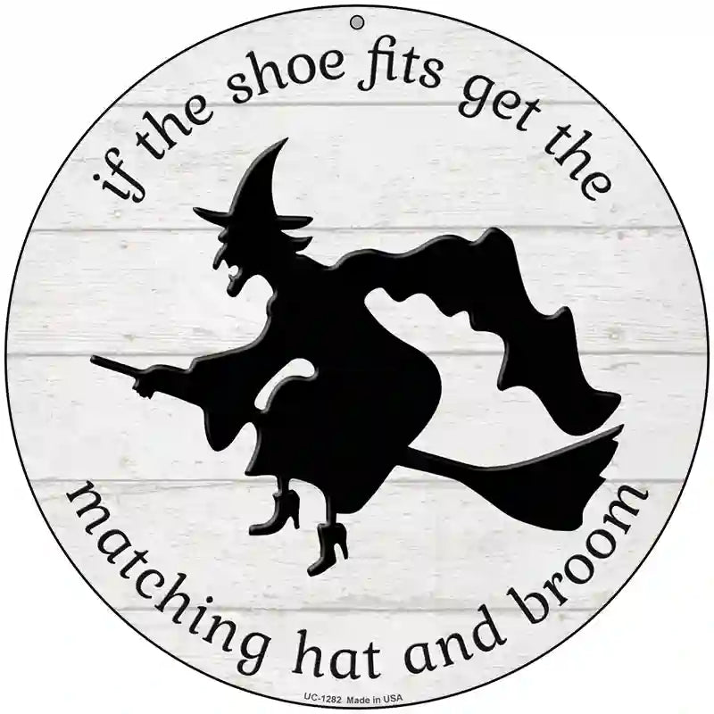 Matching Hat and Broom Witch Novelty Circular Sign 8" (UC)