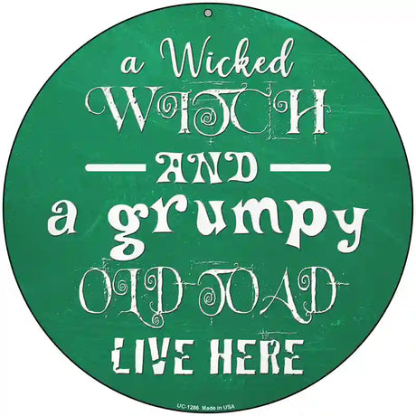 Wicked Witch and Grumpy Toad Novelty Circular Sign 8" (UC)