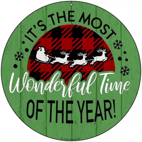 Most Wonderful Time Novelty Metal Circular Sign 8" (UC)