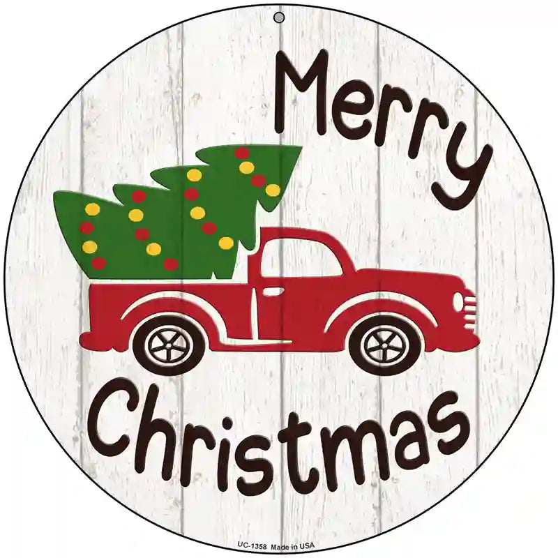 Merry Christmas Tree Truck Novelty Metal Circular Sign 8" (UC)